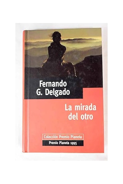 La mirada del otro - Fernando G. Delgado