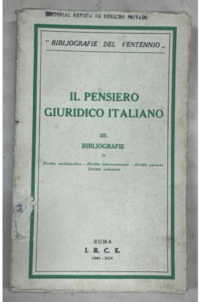 IL PENSIERO GIURIDICO ITALIANO (III): BIBLIOGRAFIA.