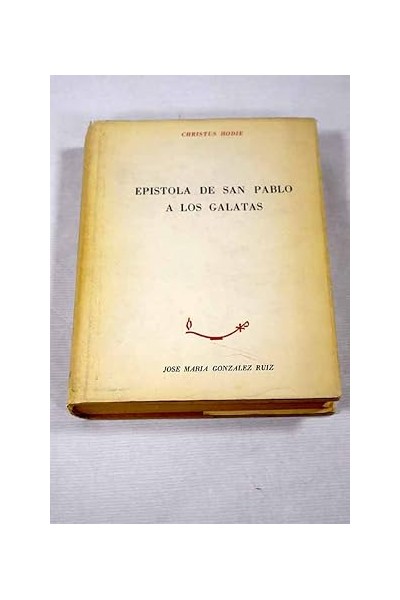 EPISTOLA DE SAN PABLO A LOS GALATAS