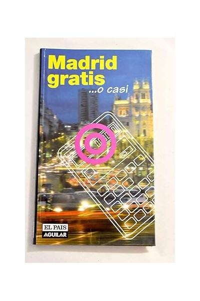 Madrid Gratis O Casi