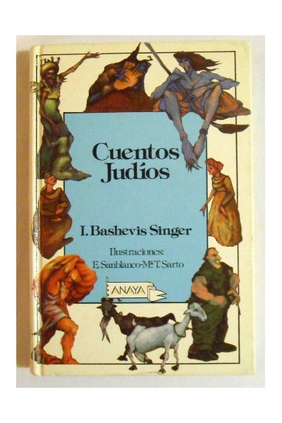 Cuentos Judíos - I. Bashevis Singer.