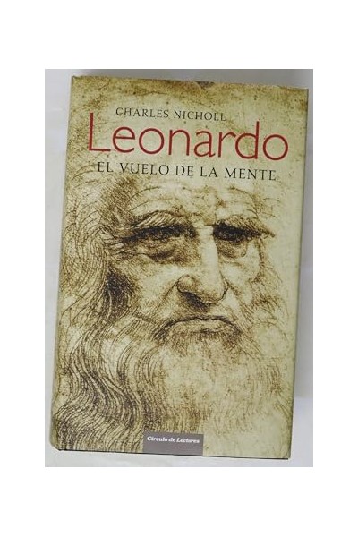 Leonardo Da Vinci. el Vuelo de la Mente