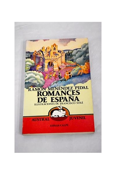 Romances de España - Ramón Menéndez Pidal