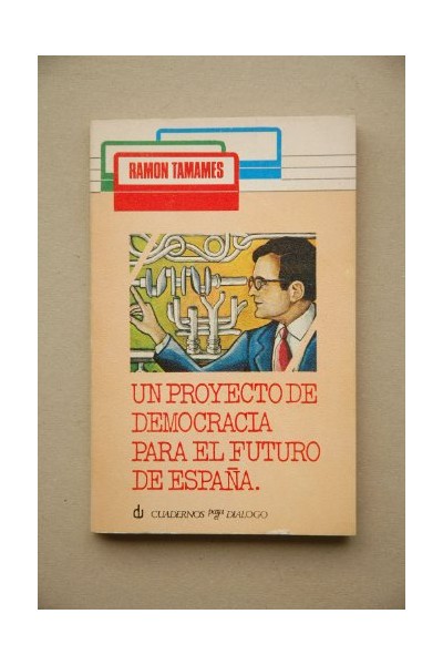 Un proyecto de democracia para el futuro de España