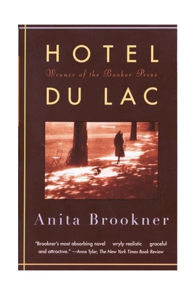 Hotel Du Lac. A Novel (Man Booker Prize Winner)