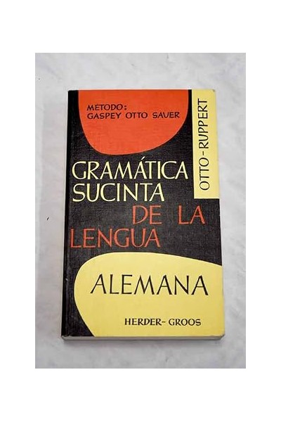 Gramática sucinta de la lengua alemana