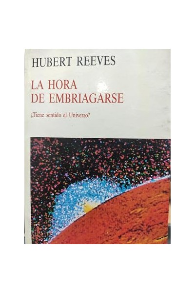 La hora de embriagarse