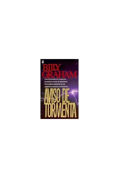 Aviso de Tormenta - Billy Graham.