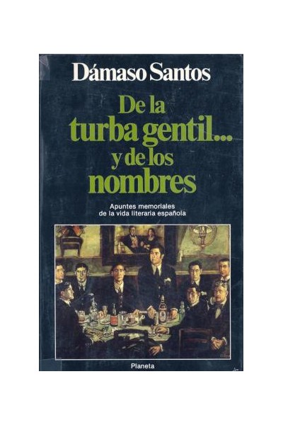DE LA TURBA GENTIL Y DE LOS NOMBRES