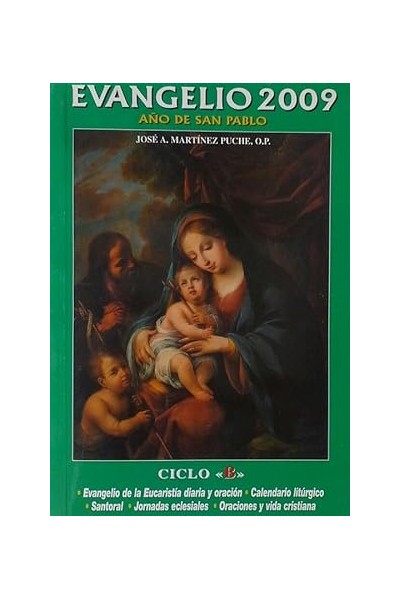 Evangelio 2009. Año de san pablo Ciclo B
