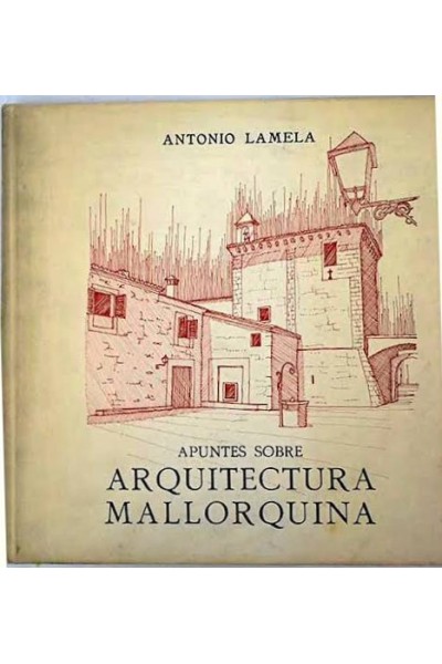 APUNTES SOBRE ARQUITECTURA MALLORQUINA