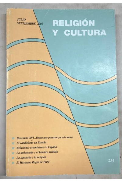 RELIGIÓN Y CULTURA VOLUMEN LI (234) - JULIO SEPTIEMBRE 2005.
