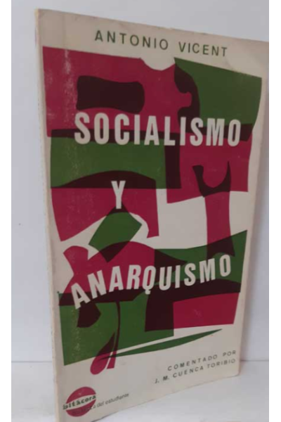 Socialismo y Anarquismo