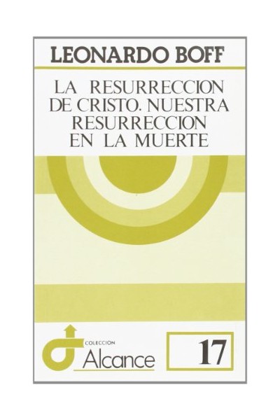 La Resurrección De Cristo, Nuestra Resurrección En La Muerte