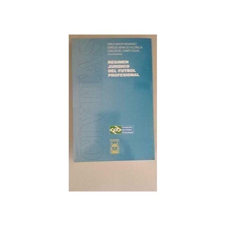 Régimen Jurídico del Futbol Profesional