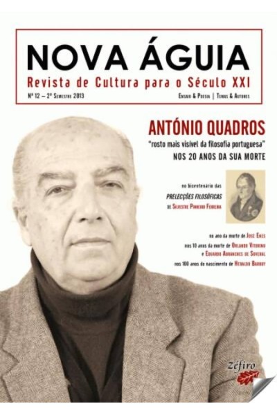 NOVA AGUIA Nº 12 - 2º SEM. 2013 - ANTONIO QUADROS