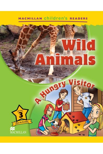 WILD ANIMALS A HUNGRY VISITOR