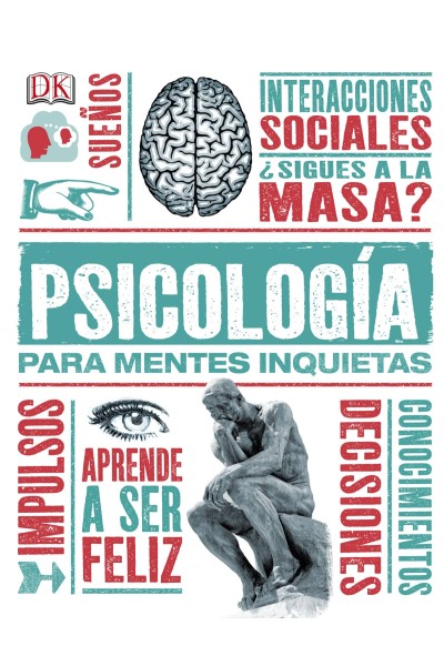 PSICOLOGÍA PARA MENTES INQUIETAS