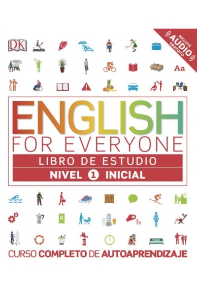 ENGLISH FOR EVERYONE ESPAÑOL NIVEL INICIAL 1 LIBRO ESTUDIO