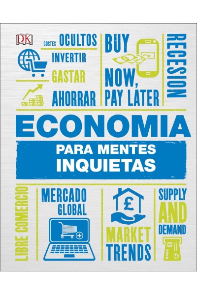 ECONOMÍA PARA MENTES INQUIETAS