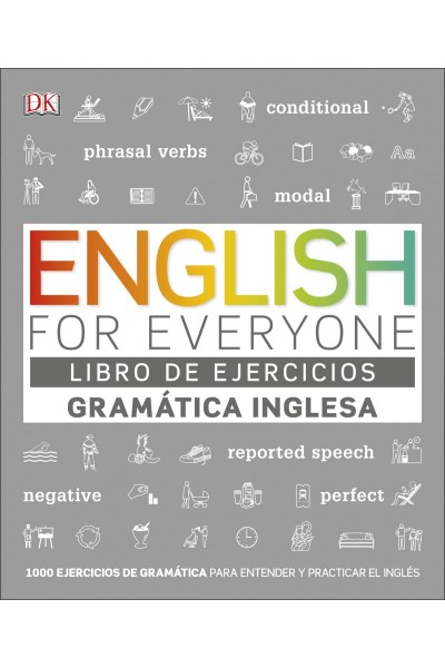 ENGLISH FOR EVERYONE - GRAMÁTICA INGLESA - LIBRO DE EJERCICIOS