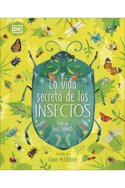 VIDA SECRETA DE LOS INSECTOS,LA