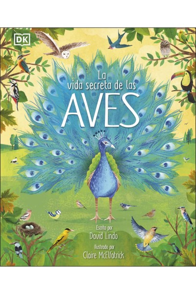 LA VIDA SECRETA DE LAS AVES