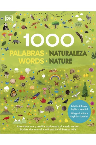 1000 PALABRAS NATURALEZA. EDICIÓN BILINGÜE