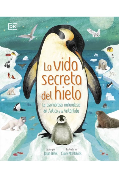 LA VIDA SECRETA DEL HIELO