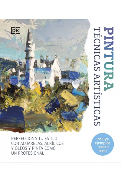 PINTURA. TÉCNICAS ARTÍSTICAS