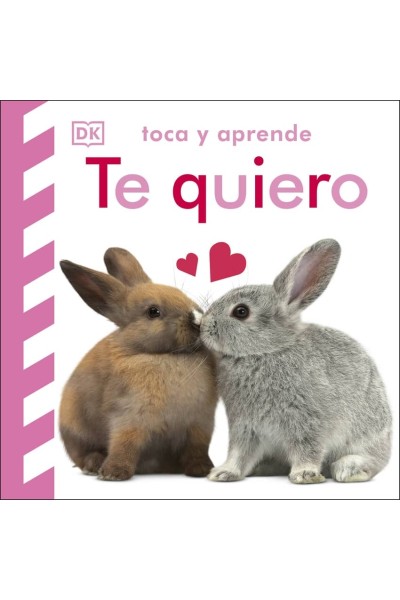 TOCA Y APRENDE: TE QUIERO