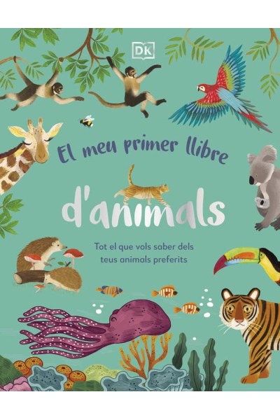 EL MEU PRIMER LLIBRE D'ANIMALS