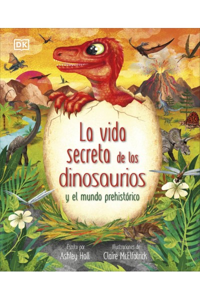 LA VIDA SECRETA DE LOS DINOSAURIOS