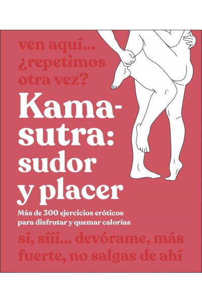 KAMA-SUTRA: SUDOR Y PLACER