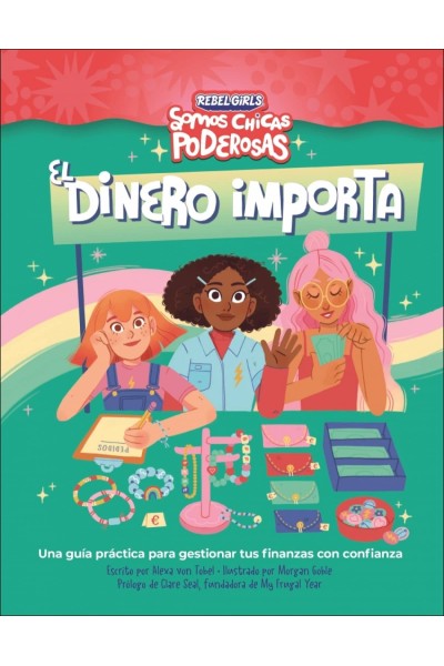 EL DINERO IMPORTA (SOMOS CHICAS PODEROSAS)
