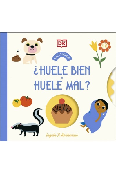 HUELE BIEN O HUELE MAL ENCICLOMINI
