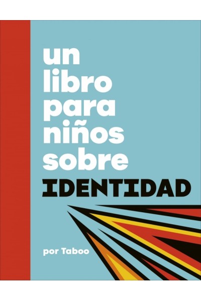 UN LIBRO PARA NIÑOS SOBRE IDENTIDAD