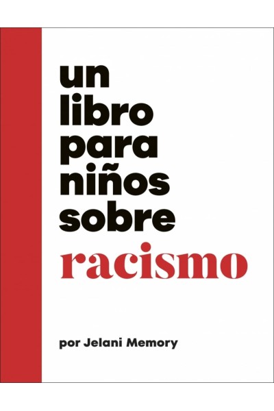 UN LIBRO PARA NIÑOS SOBRE RACISMO