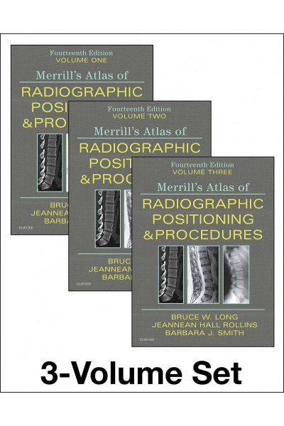 MERRILL'S ATLAS OF RADIOGRAPHIC POSITIONING AND PROCEDURES