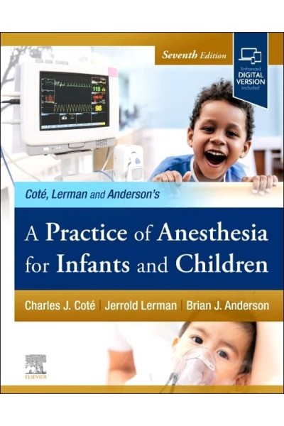 A PRACTICE OF ANESTHESIA FOR INFANTS AND CHILDREN