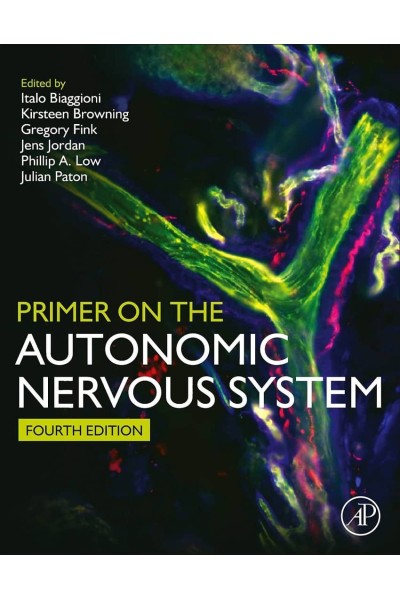PRIMER ON THE AUTONOMIC NERVOUS SYSTEM