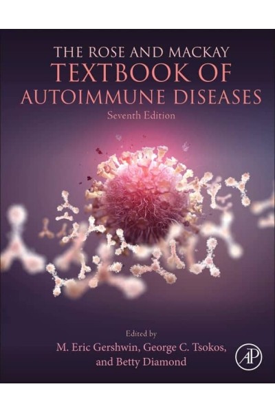 THE ROSE AND MACKAY TEXTBOOK OF AUTOIMMUNE DISEASES