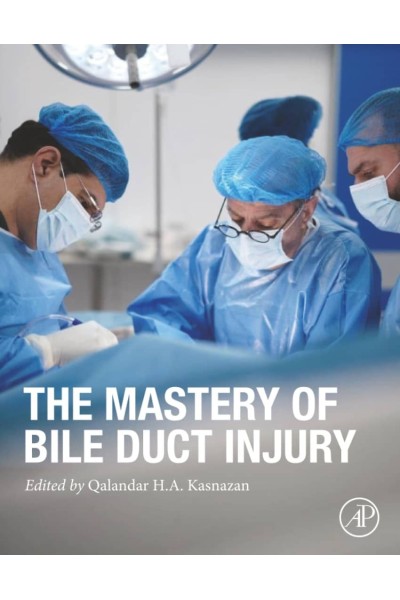 THE MASTERY OF BILE DUCT INJURY