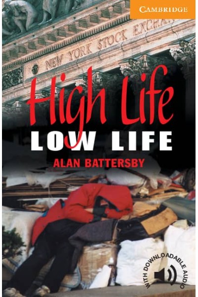 HIGH LIFE, LOW LIFE