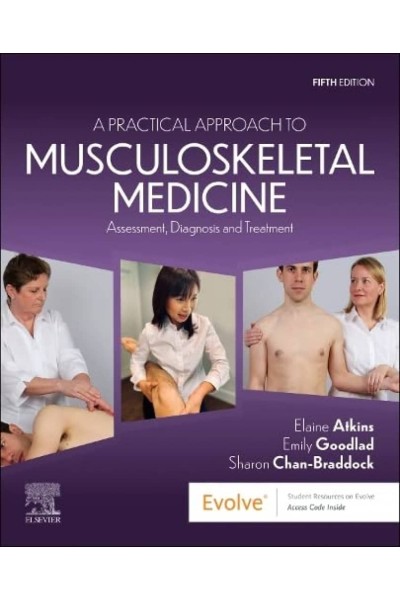 A PRACTICAL APPROACH TO MUSCULOSKELETAL MEDICINE