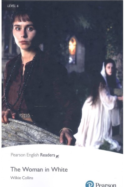THE WOMAN IN WHITE LEVEL 6 (ENGLISH READERS)