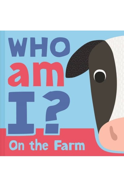 WHO AM I ON THE FARM