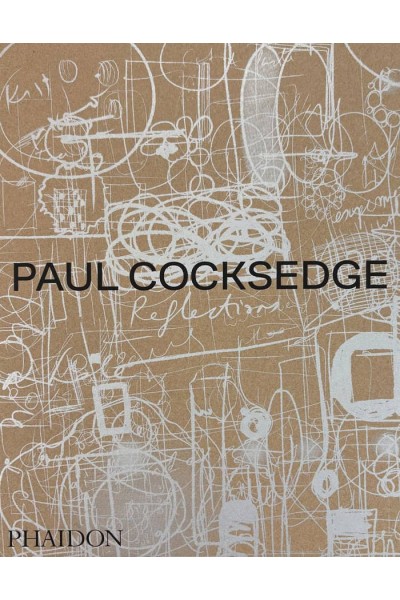 PAUL COCKSEDGE REFLECTIONS