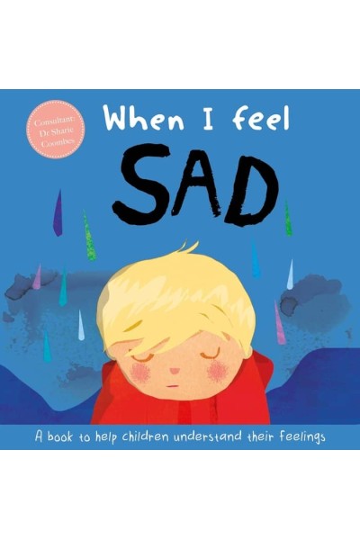 WHEN I FEEL SAD