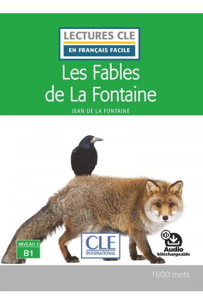 LES FABLES DE LA FONTAINE. B1
